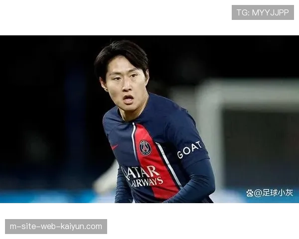 韩国队中场李刚仁迎来机遇 巴黎圣日耳曼球星可提供创造力